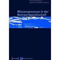 Wissensprozesse in der Netzwerkgesellschaft