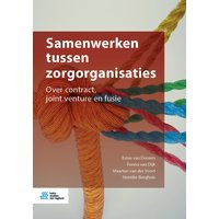 Samenwerken tussen zorgorganisaties