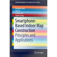 Smartphone-Based Indoor Map Construction