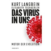 Das Virus in uns
