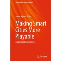 Making Smart Cities More Playable