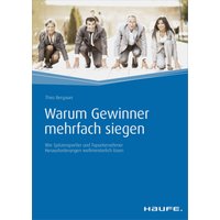 Warum Gewinner mehrfach siegen