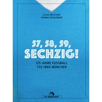 57, 58, 59, SECHZIG!