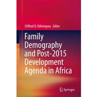 Family Demography and Post-2015 Development Agenda in Africa