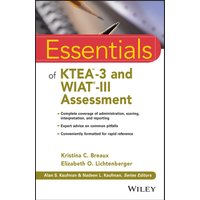 Essentials of KTEA-3 and WIAT-III Assessment