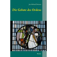 Die Gebote des Ordens