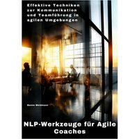 NLP-Werkzeuge für Agile Coaches