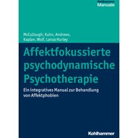 Affektfokussierte psychodynamische Psychotherapie
