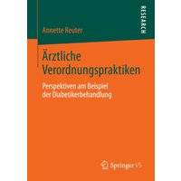 Ärztliche Verordnungspraktiken