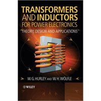 Transformers and Inductors for Power Electronics