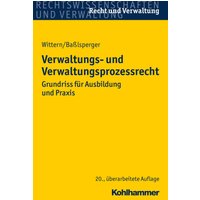 Verwaltungs- und Verwaltungsprozessrecht