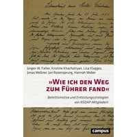 »Wie ich den Weg zum Führer fand«