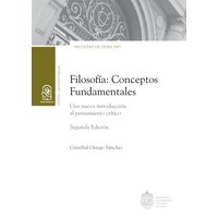 Filosofía: conceptos fundamentales