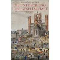 Die Entdeckung der Gesellschaft