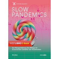 Slow Pandemics