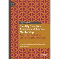 Identity Structure Analysis and Teacher Mentorship