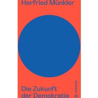 Die Zukunft der Demokratie