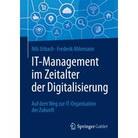 IT-Management im Zeitalter der Digitalisierung