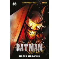 Der Batman, der lacht: Der Tod der Batmen