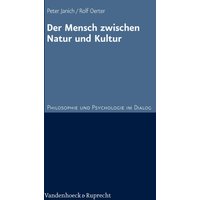 Der Mensch zwischen Natur und Kultur