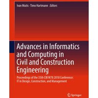 Advances in Informatics and Computing in Civil and Construction Engineering