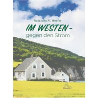 Im Westen gegen den Strom