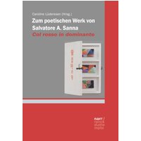 Zum poetischen Werk von Salvatore A. Sanna