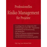 Professionelles Risiko Management für Projekte
