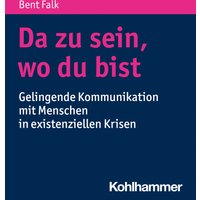 Da zu sein, wo du bist