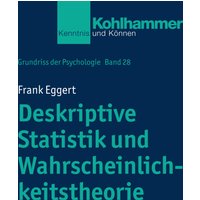 Deskriptive Statistik und Wahrscheinlichkeitstheorie