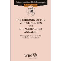 Die Chronik Ottos von St. Blasien und Die Marbacher Annalen
