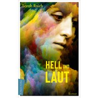 Hell und laut