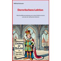 Dornröschens Lektion