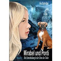 Mirabel und Ponti Band 3
