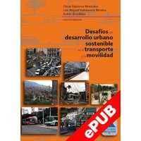 Desafíos del desarrollo urbano sostenible en el transporte y la movilidad