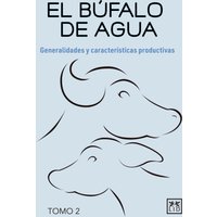 El búfalo de agua. Tomo 2