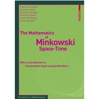 The Mathematics of Minkowski Space-Time