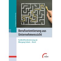 Berufsorientierung aus Unternehmenssicht