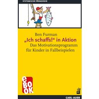 "Ich schaffs!" in Aktion