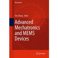 Advanced Mechatronics and MEMS Devices