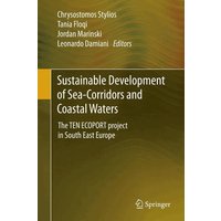 Sustainable Development of Sea-Corridors and Coastal Waters