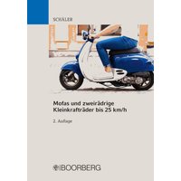 Mofas und zweirädrige Kleinkrafträder bis 25 km/h
