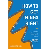 How to Get Things Right