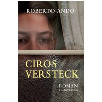 Ciros Versteck