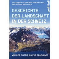 Geschichte der Landschaft in der Schweiz