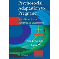 Psychosocial Adaptation to Pregnancy