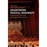 Decentering Musical Modernity