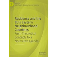 Resilience and the EU's Eastern Neighbourhood Countries