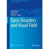 Optic Disorders and Visual Field