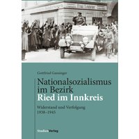 Nationalsozialismus im Bezirk Ried im Innkreis